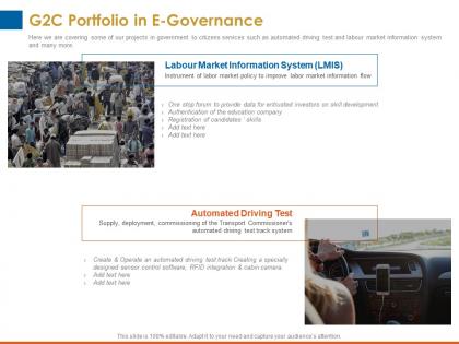 G2c portfolio in e governance automated driving ppt powerpoint presentation files