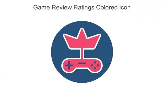 Game Review Ratings Colored Icon In Powerpoint Pptx Png And Editable Eps Format