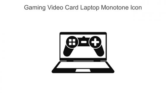 Gaming Video Card Laptop Monotone Icon In Powerpoint Pptx Png And Editable Eps Format