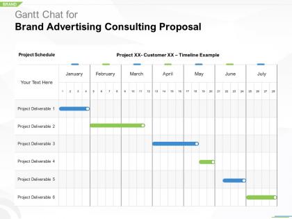 Gantt chat for brand advertising consulting proposal ppt powerpoint rules