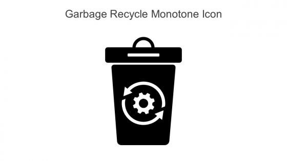 Garbage Recycle Monotone Icon In Powerpoint Pptx Png And Editable Eps Format