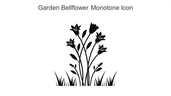 Garden Bellflower Monotone Icon In Powerpoint Pptx Png And Editable Eps Format