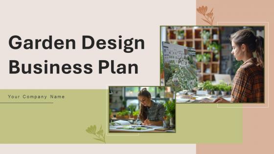 Garden Design Business Plan Powerpoint Presentation Slides BP V