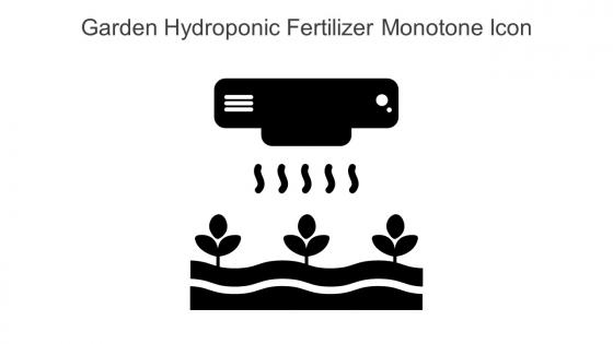 Garden Hydroponic Fertilizer Monotone Icon In Powerpoint Pptx Png And Editable Eps Format