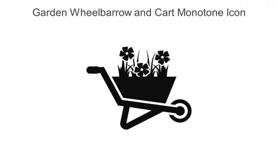 Garden Wheelbarrow And Cart Monotone Icon In Powerpoint Pptx Png And Editable Eps Format