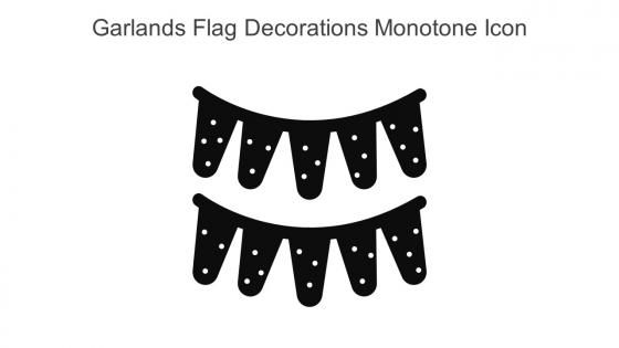 Garlands Flag Decorations Monotone Icon In Powerpoint Pptx Png And Editable Eps Format
