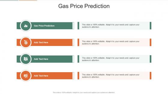 Gas Price Prediction In Powerpoint And Google Slides Cpb