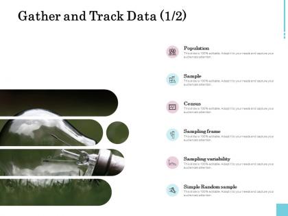 Gather and track data frame ppt powerpoint presentation portfolio
