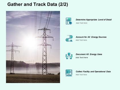 Gather and track data ppt powerpoint presentation file design ideas