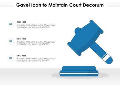 Gavel icon to maintain court decorum
