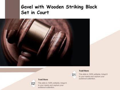 Gavel with wooden striking block set in court