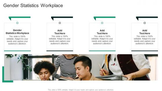 Gender Statistics Workplace In Powerpoint And Google Slides Cpb