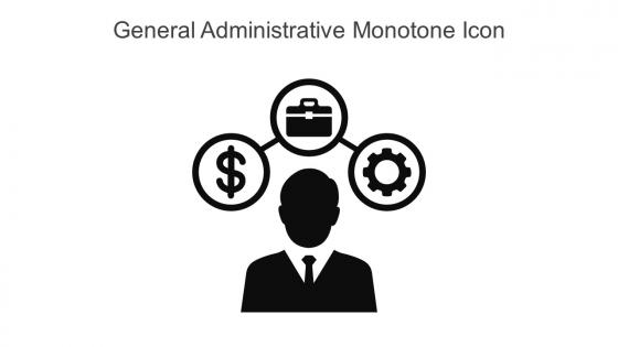 General Administrative Monotone Icon In Powerpoint Pptx Png And Editable Eps Format