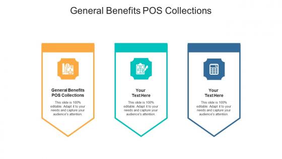 General benefits pos collections ppt powerpoint presentation gallery tips cpb
