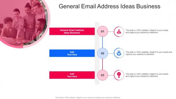General Email Address Ideas Business In Powerpoint And Google Slides Cpb