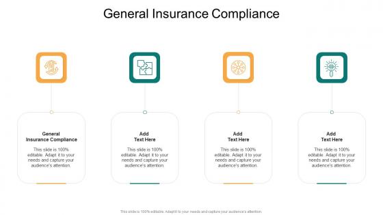 General Insurance Compliance In Powerpoint And Google Slides Cpb