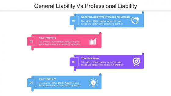 General Liability Vs Professional Liability Ppt Powerpoint Presentation Pictures Maker Cpb