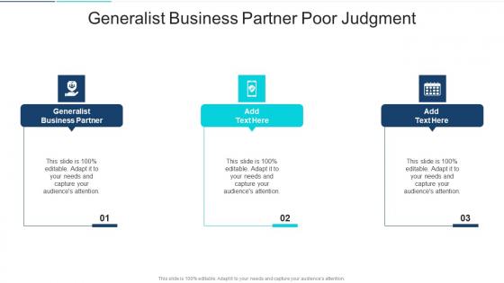 Generalist Business Partner Poor Judgment In Powerpoint And Google Slides Cpb