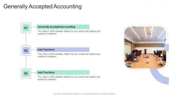 Generally Accepted Accounting In Powerpoint And Google Slides Cpb