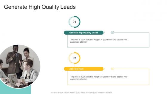 Generate High Quality Leads In Powerpoint And Google Slides Cpb