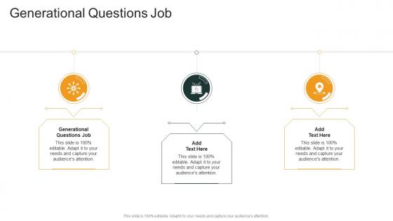Generational Questions Job In Powerpoint And Google Slides Cpb
