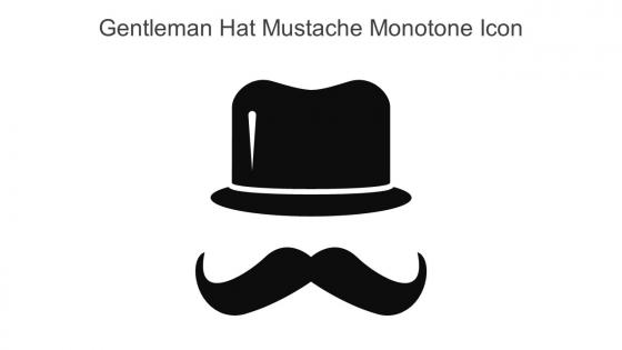 Gentleman Hat Mustache Monotone Icon In Powerpoint Pptx Png And Editable Eps Format