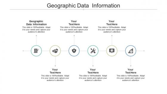 Geographic data information ppt powerpoint presentation ideas designs cpb