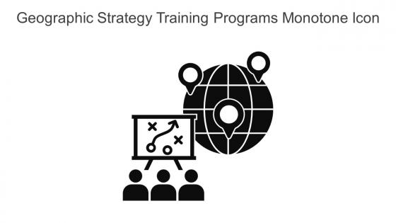 Geographic Strategy Training Programs Monotone Icon In Powerpoint Pptx Png And Editable Eps Format