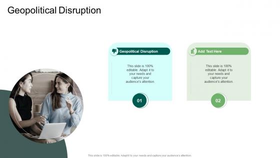 Geopolitical Disruption In Powerpoint And Google Slides Cpb