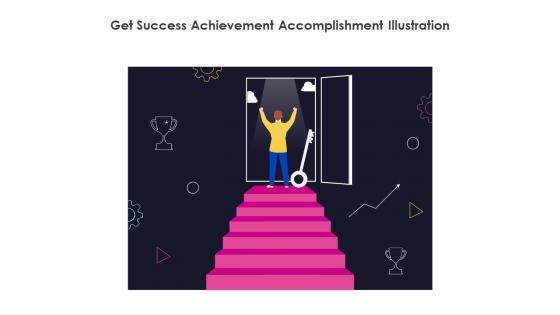 Get Success Achievement Accomplishment Illustration