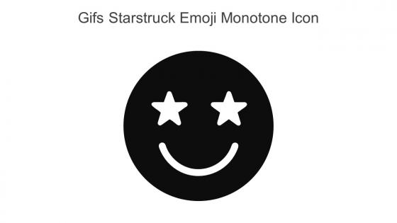 Gifs Starstruck Emoji Monotone Icon In Powerpoint Pptx Png And Editable Eps Format