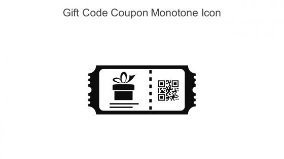 Gift Code Coupon Monotone Icon In Powerpoint Pptx Png And Editable Eps Format
