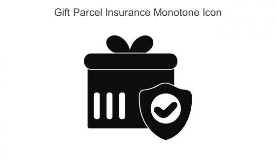 Gift Parcel Insurance Monotone Icon in powerpoint pptx png and editable eps format
