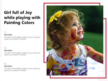 Girl full of joy while playing with painting colors