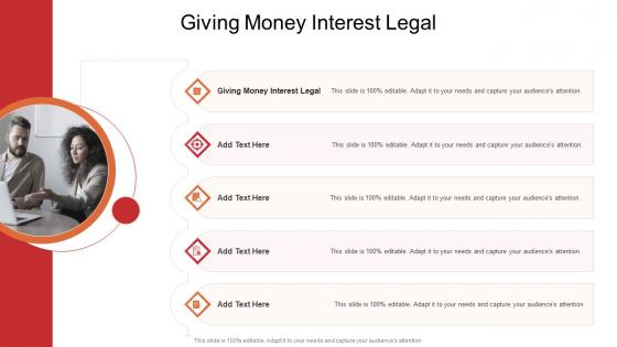 Giving Money Interest Legal In Powerpoint And Google Slides Cpb