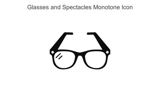 Glasses And Spectacles Monotone Icon In Powerpoint Pptx Png And Editable Eps Format