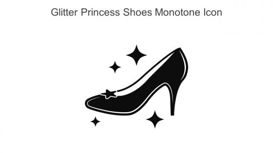 Glitter Princess Shoes Monotone Icon In Powerpoint Pptx Png And Editable Eps Format
