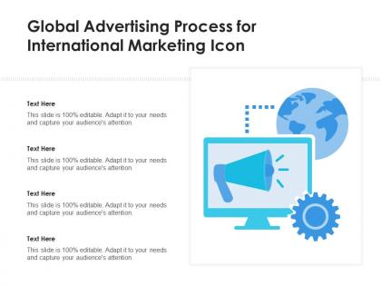 Global advertising process for international marketing icon