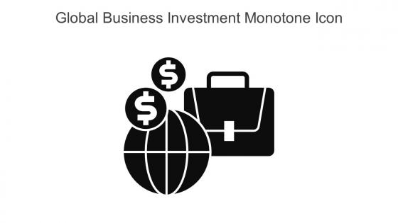 Global Business Investment Monotone Icon In Powerpoint Pptx Png And Editable Eps Format