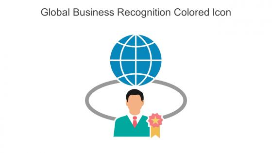 Global Business Recognition Colored Icon In Powerpoint Pptx Png And Editable Eps Format