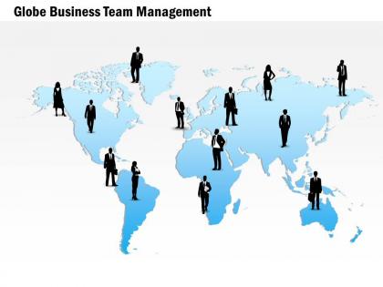 Global business team management ppt presentation slides