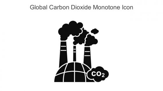 Global Carbon Dioxide Monotone Icon In Powerpoint Pptx Png And Editable Eps Format