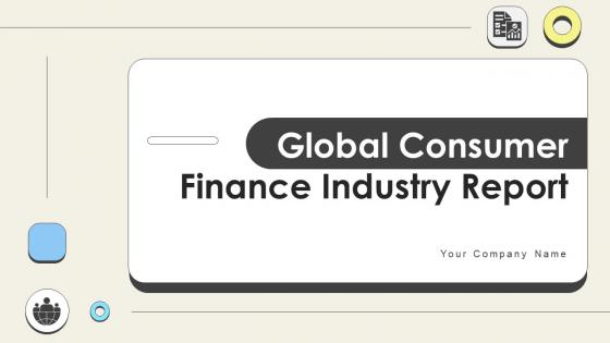 Global Consumer Finance Industry Report CRP CD