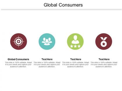 Global consumers ppt powerpoint presentation gallery themes cpb