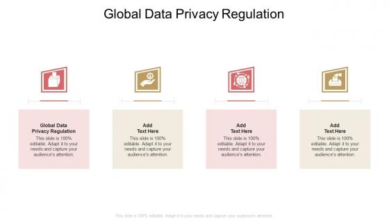 Global Data Privacy Regulation In Powerpoint And Google Slides Cpb