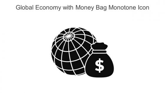 Global Economy With Money Bag Monotone Icon In Powerpoint Pptx Png And Editable Eps Format