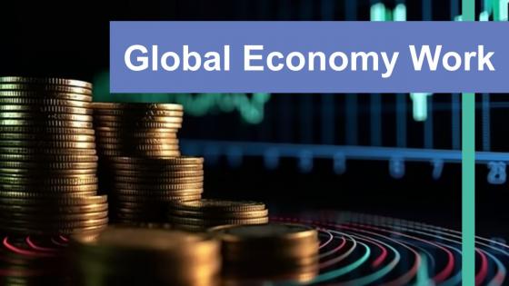 Global Economy Work powerpoint presentation and google slides ICP