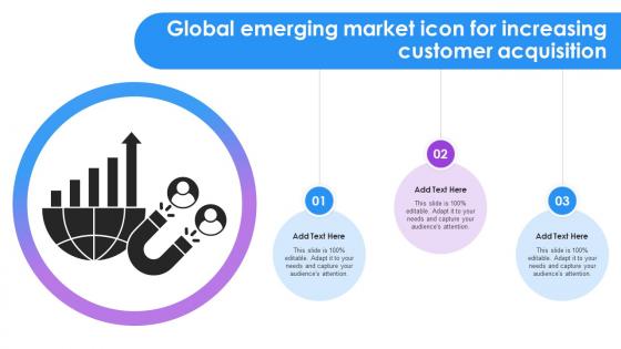 Global Emerging Market Icon For Increasing Customer Acquisition