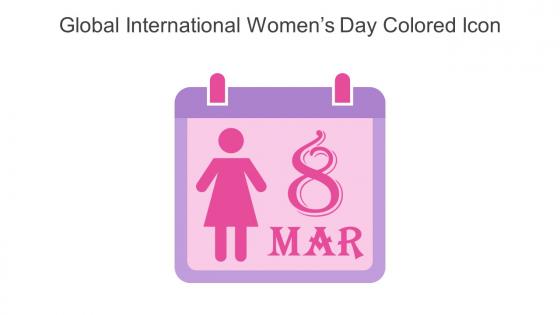 Global International Womens Day Colored Icon In Powerpoint Pptx Png And Editable Eps Format