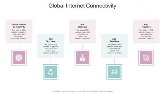 Global Internet Connectivity In Powerpoint And Google Slides Cpb